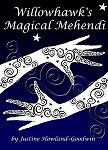 Willowhawk's Magical Mehendi