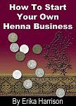 Start Your Own Henna Business